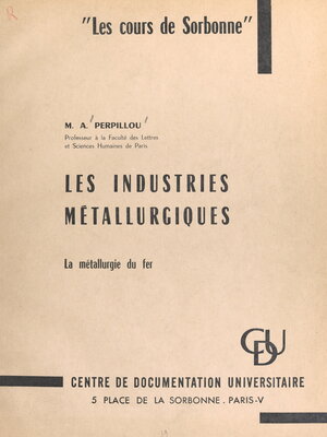 cover image of Les industries métallurgiques